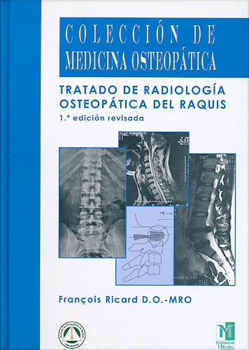 Portada del libro 9788494112218 Tratado de Radiología Osteopática del Raquis (1ª Edición Revisada) (Colección de Medicina Osteopática)