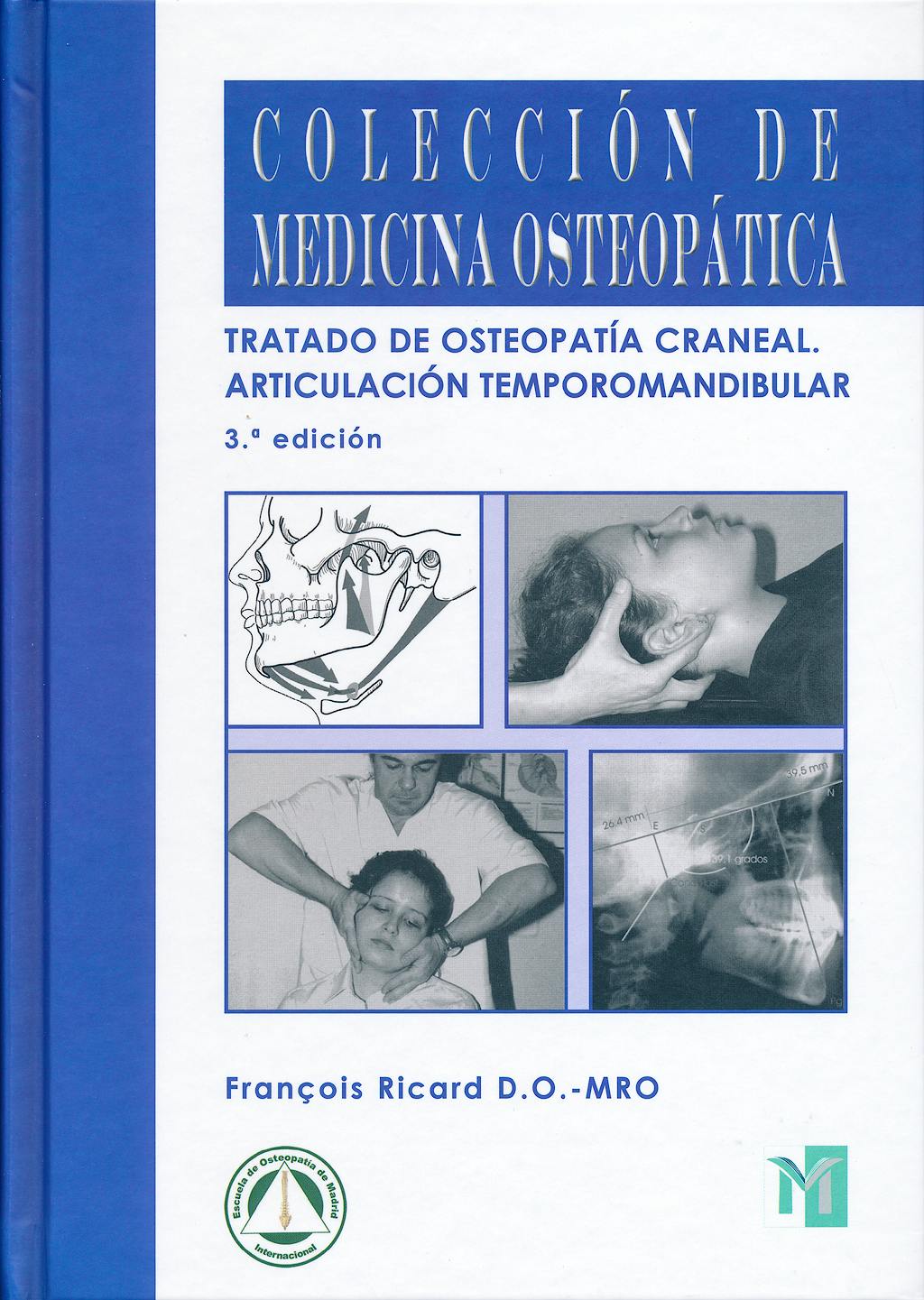 Portada del libro 9788494112225 Tratado de Osteopatía Craneal. Articulación Temporomandibular (Colección de Medicina Osteopática)