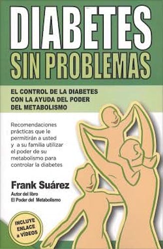 Portada del libro 9788494116612 Diabetes sin Problemas. El Control de la Diabetes con la Ayuda del Poder del Metabolismo