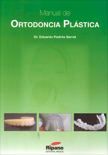 Portada del libro 9788494126918 Manual de Ortodoncia Plástica