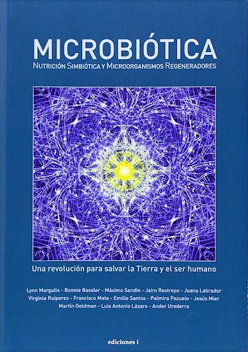 Portada del libro 9788494181115 Microbiótica. Nutrición Simbiótica y Microorganismos Regeneradores