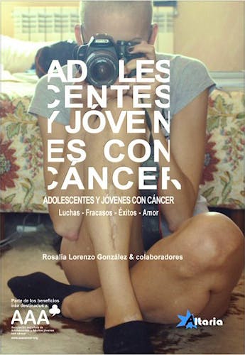 Portada del libro 9788494184482 Adolescentes y Jovenes con Cancer. Luchas - Fracasos - Exitos - Amor