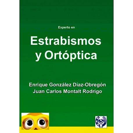 Portada del libro 9788494196652 Experto en Estrabismos y Ortóptica