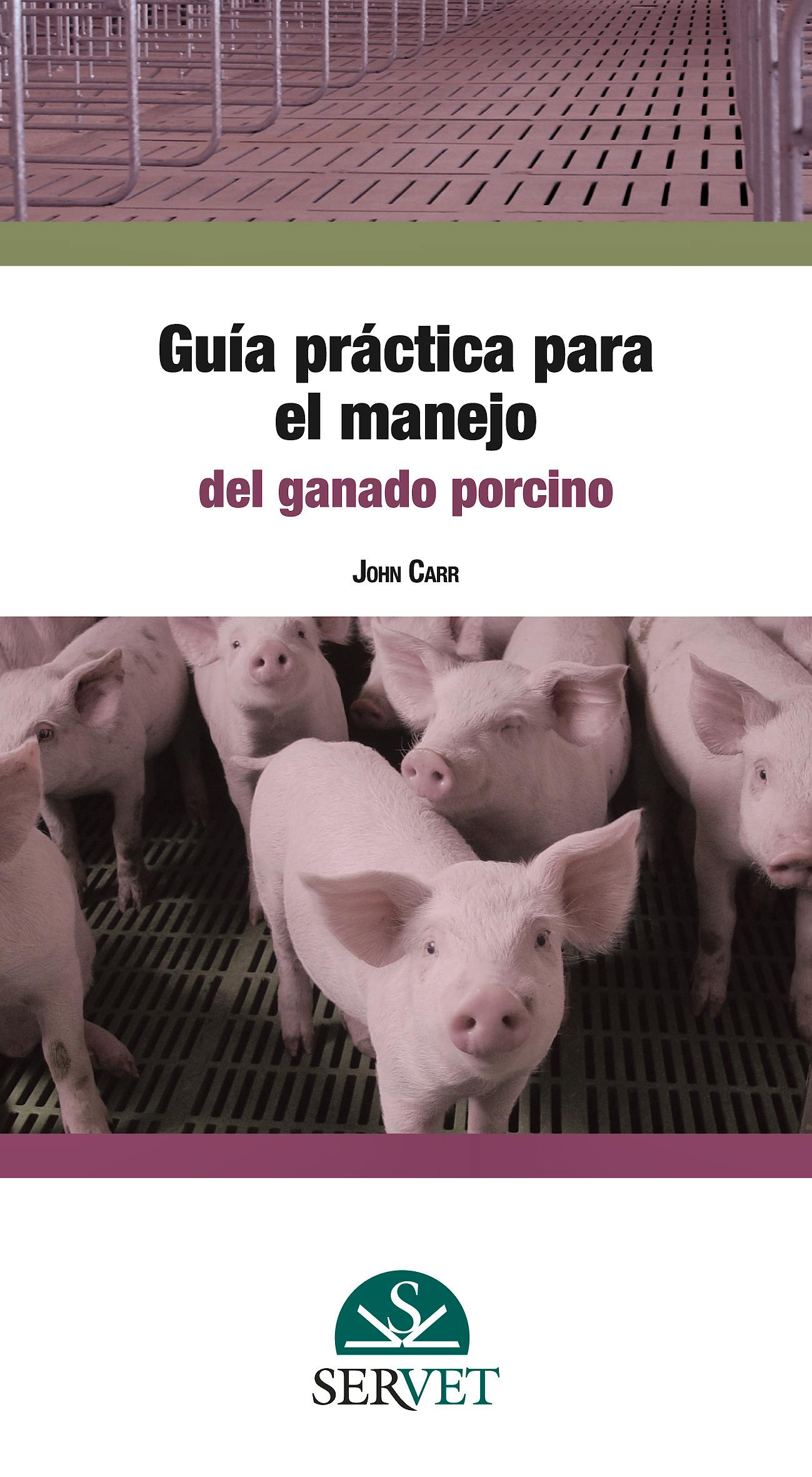 Portada del libro 9788494197543 Guia Practica para el Manejo del Ganado Porcino