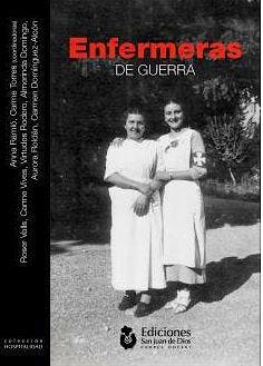 Portada del libro 9788494327520 Enfermeras de Guerra (Colección Hospitalidad Nº2)
