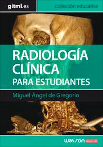Portada del libro 9788494341007 Radiología Clínica para Estudiantes + Cuaderno Casos Clínicos y Autoevaluación