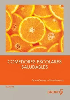 Portada del libro 9788494502866 Comedores Escolares Saludables