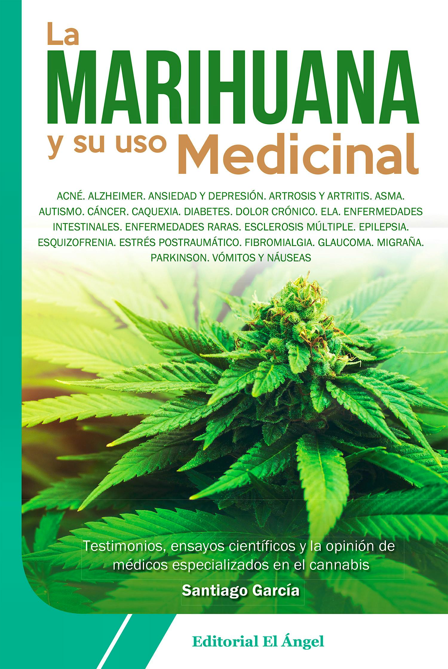 Portada del libro 9788494587542 La Marihuana y su Uso Medicinal