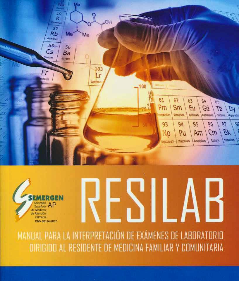 Portada del libro 9788494750960 RESILAB. Manual para la Interpretación de Exámenes de Laboratorio Dirigido al Residente de Medicina Familiar y Comunitaria