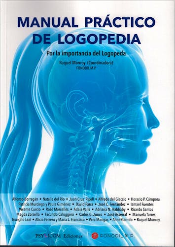 Portada del libro 9788494850448 Manual Práctico de Logopedia. Por la Importancia del Logopeda