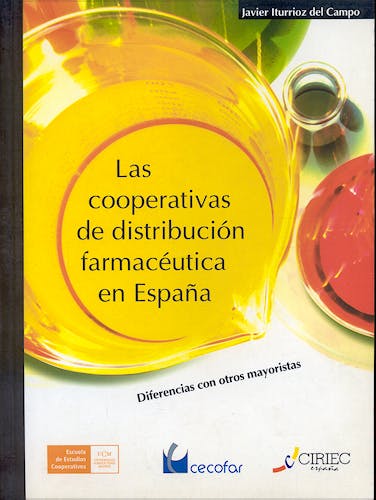 Portada del libro 9788495003300 Las Cooperativas de Distribución Farmacéutica: Diferencias con Otros Mayoristas