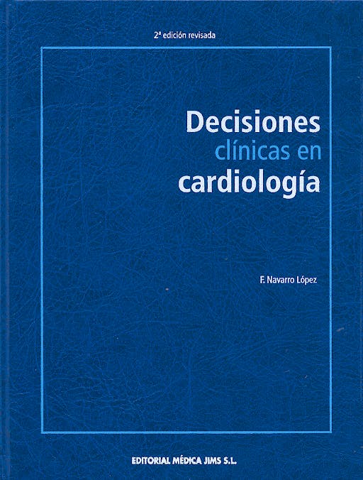 Portada del libro 9788495062284 Decisiones Clinicas en Cardiologia