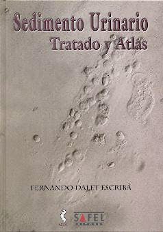 Portada del libro 9788495256232 Sedimento Urinario. Texto y Atlas