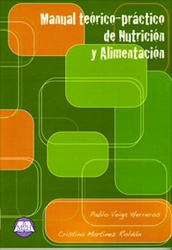 Portada del libro 9788495277008 Manual Teórico-Práctico de Nutrición y Alimentación