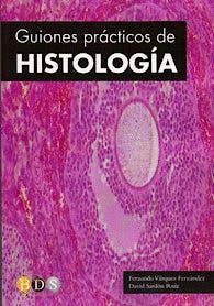 Portada del libro 9788495277671 Guiones Prácticos para el Estudio de Histología Veterinaria