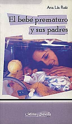 Portada del libro 9788495294616 El Bebe Prematuro y Sus Padres
