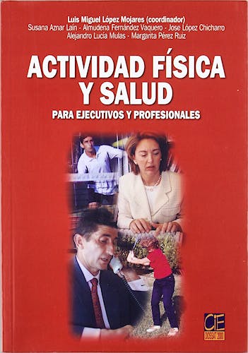 Portada del libro 9788495312877 Actividad Física y Salud para Ejecutivos Profesionales