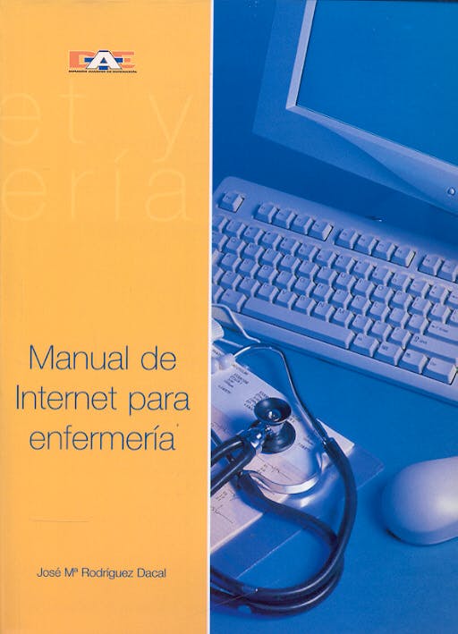 Portada del libro 9788495626097 Manual de Internet para Enfermeria
