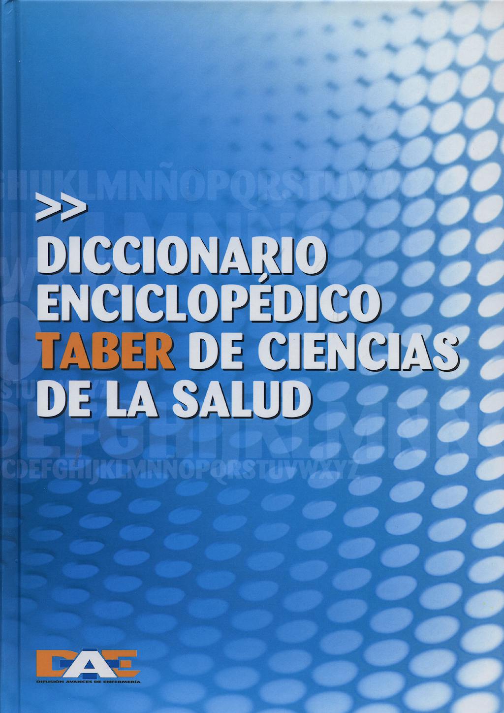 Portada del libro 9788495626608 Taber Diccionario Enciclopedico Taber de Ciencias de la Salud