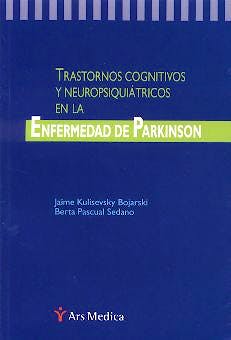 Portada del libro 9788495670328 Tratornos Cognitivos y Neurpsiquiatricos en la Enfermedad de Parkinson