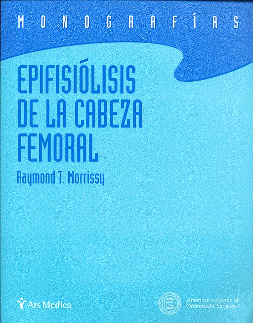 Portada del libro 9788495670496 Epifisiolisis de la Cabeza Femoral