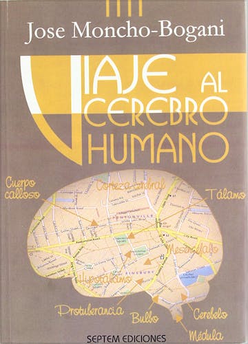 Portada del libro 9788495687531 Viaje al Cerebro Humano