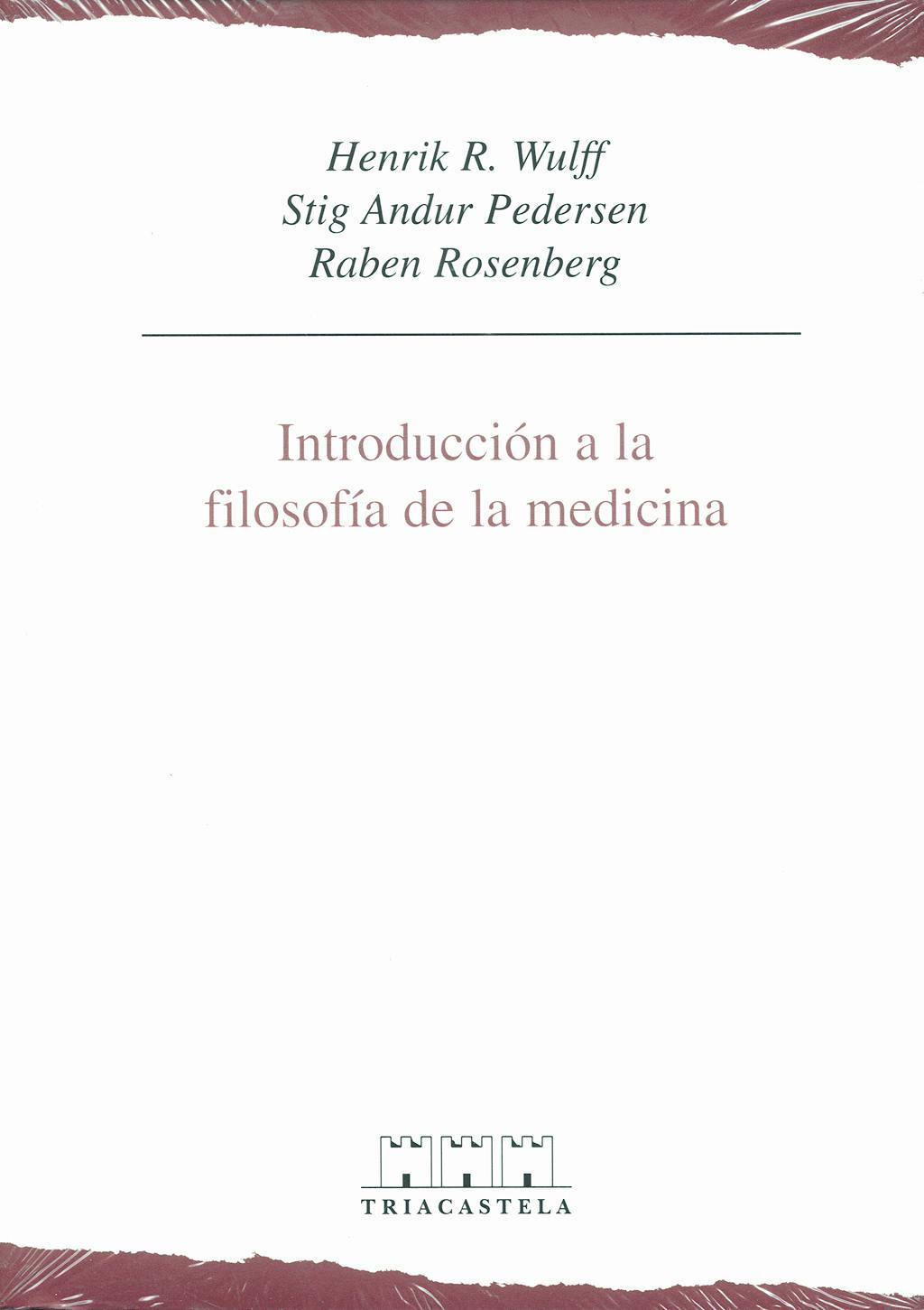 Portada del libro 9788495840011 Introducción a la Filosofía de la Medicina