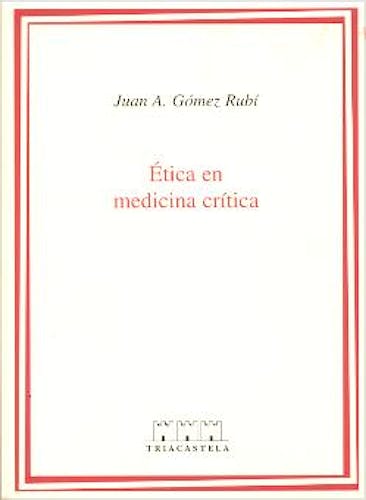 Portada del libro 9788495840073 Etica en Medicina Critica