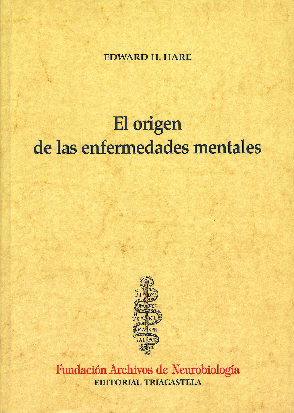 Portada del libro 9788495840097 El Origen de las Enfermedades Mentales