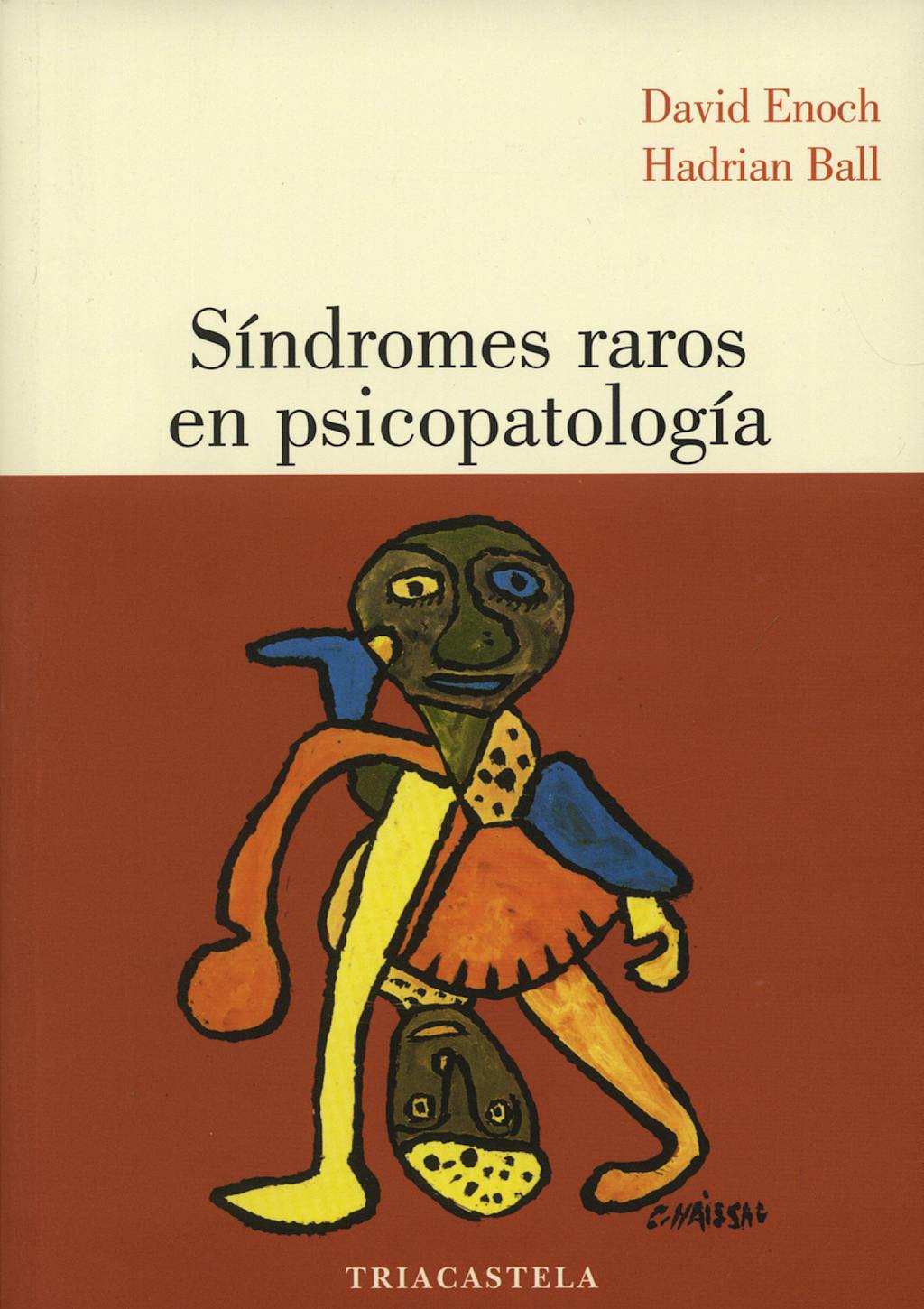 Portada del libro 9788495840264 Síndromes Raros en Psicopatología