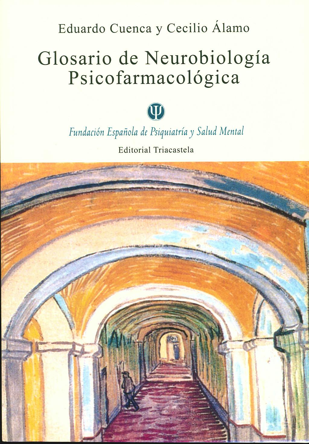 Portada del libro 9788495840455 Glosario de Neurobiologia Psicofarmacologica