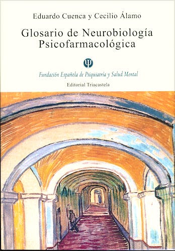 Portada del libro 9788495840455 Glosario de Neurobiologia Psicofarmacologica