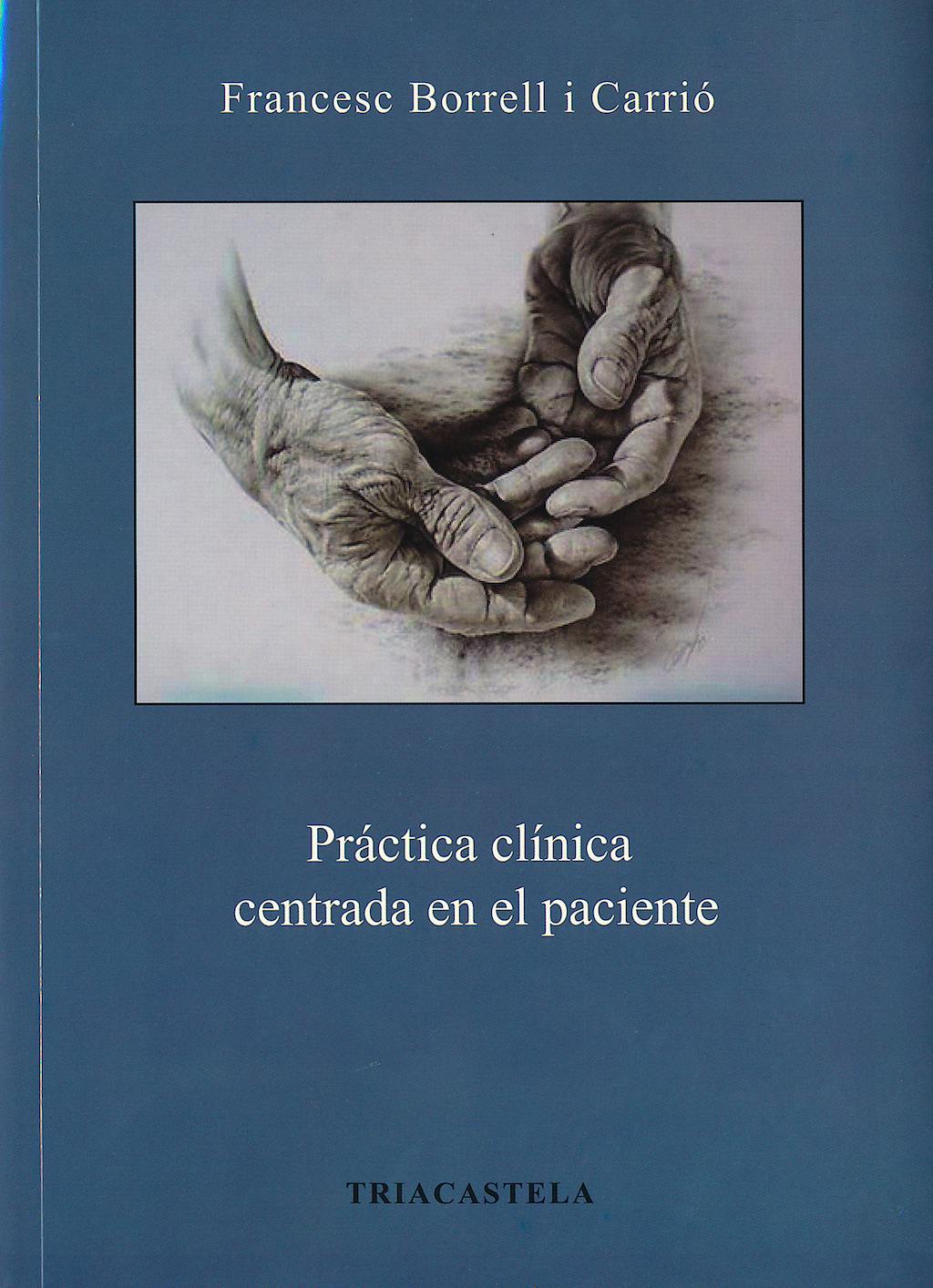 Portada del libro 9788495840561 Práctica Clínica Centrada en el Paciente