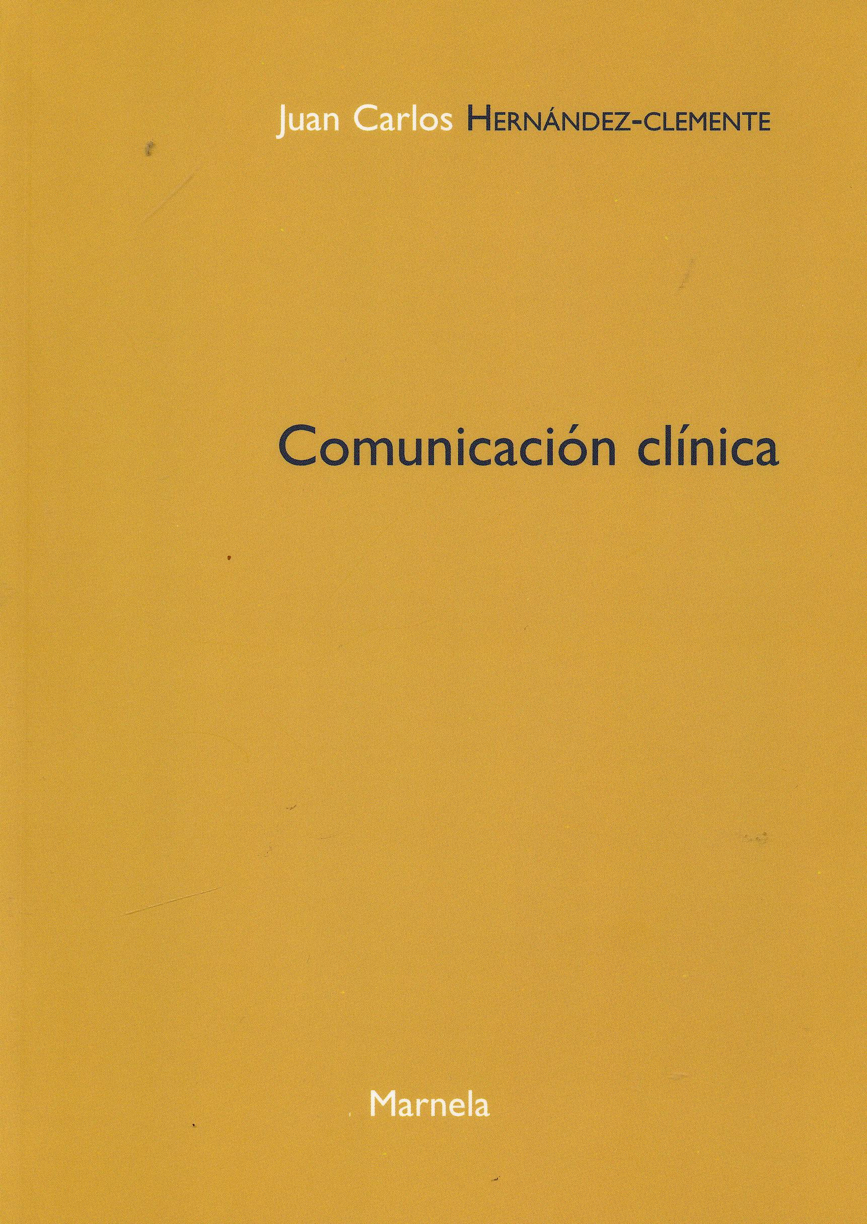 Portada del libro 9788495840660 Comunicación Clínica