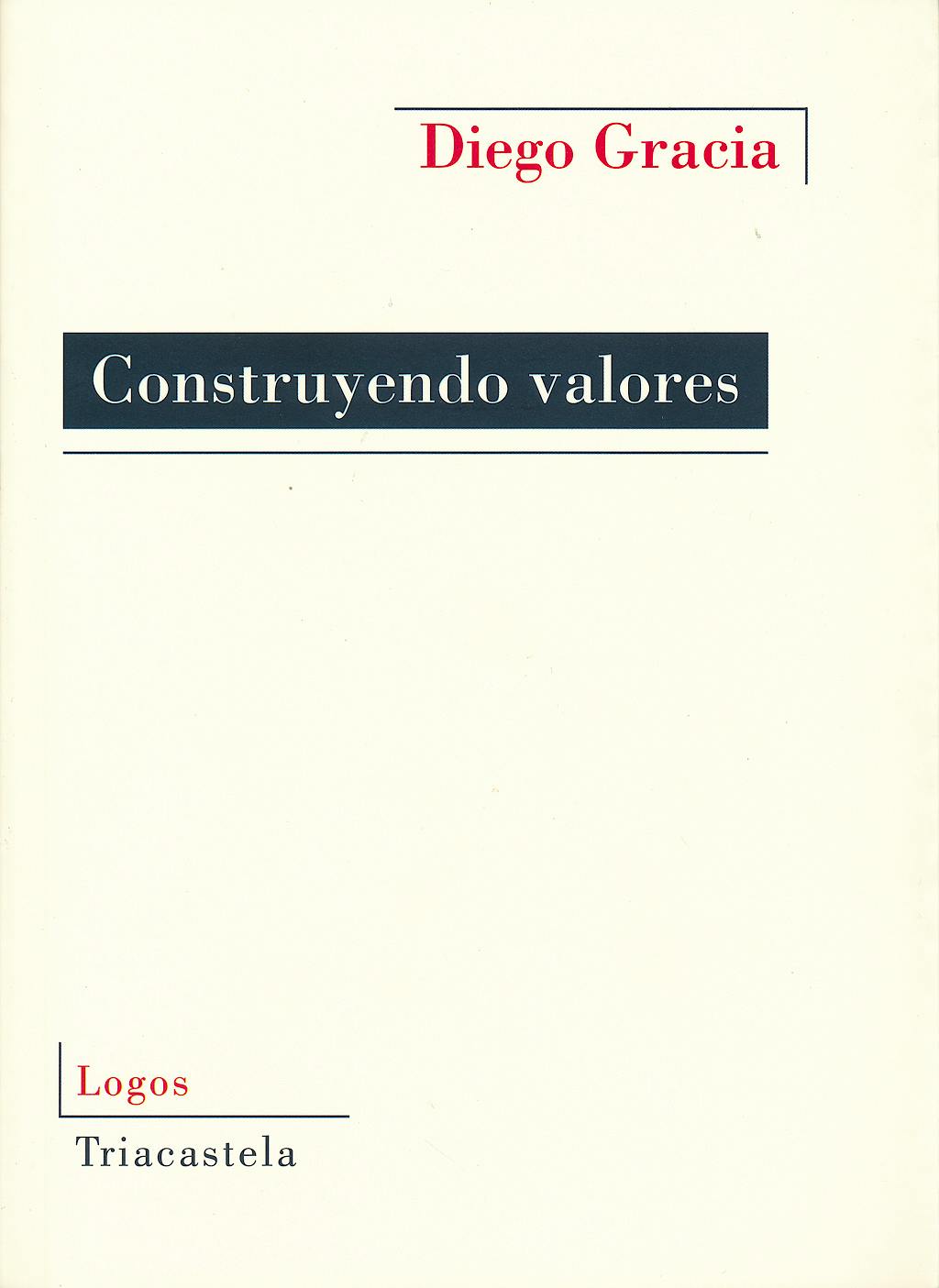 Portada del libro 9788495840769 Construyendo Valores