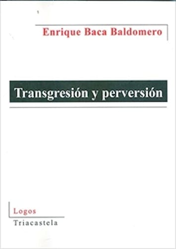 Portada del libro 9788495840868 Transgresion y Perversion