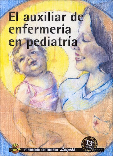Portada del libro 9788495869012 El Auxiliar de Enfermeria en Pediatria