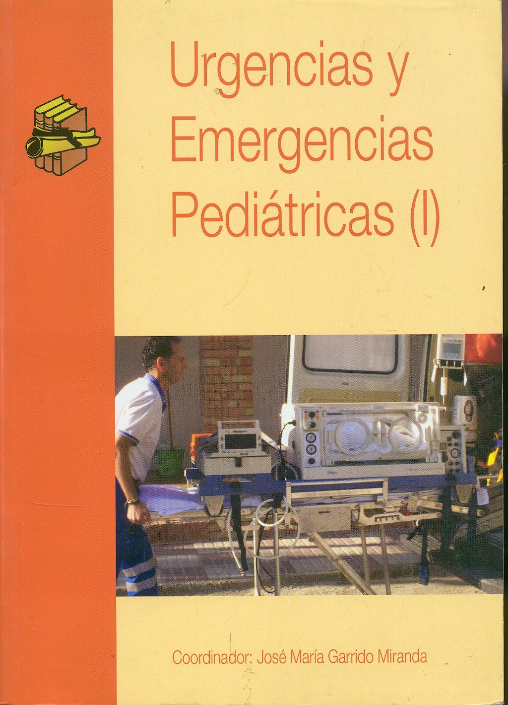 Portada del libro 9788495869166 Urgencias y Emergencias Pediátricas I
