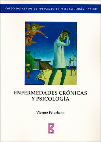 Portada del libro 9788495884169 Enfermedades Cronicas y Psicologia