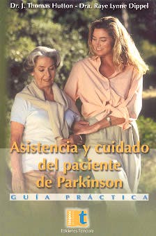 Portada del libro 9788495906212 Asistencia y Cuidado del Paciente de Parkinson. Guía Práctica