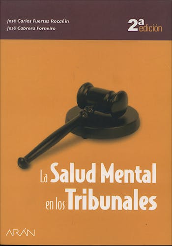 Portada del libro 9788495913111 La Salud Mental en los Tribunales