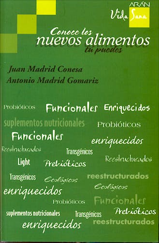 Portada del libro 9788495913746 Conoce los Nuevos Alimentos. Tu Puedes