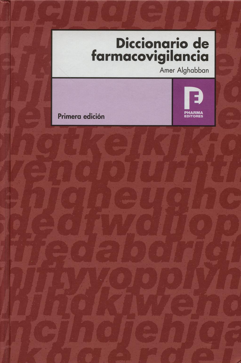 Portada del libro 9788495993076 Diccionario de Farmacovigilancia