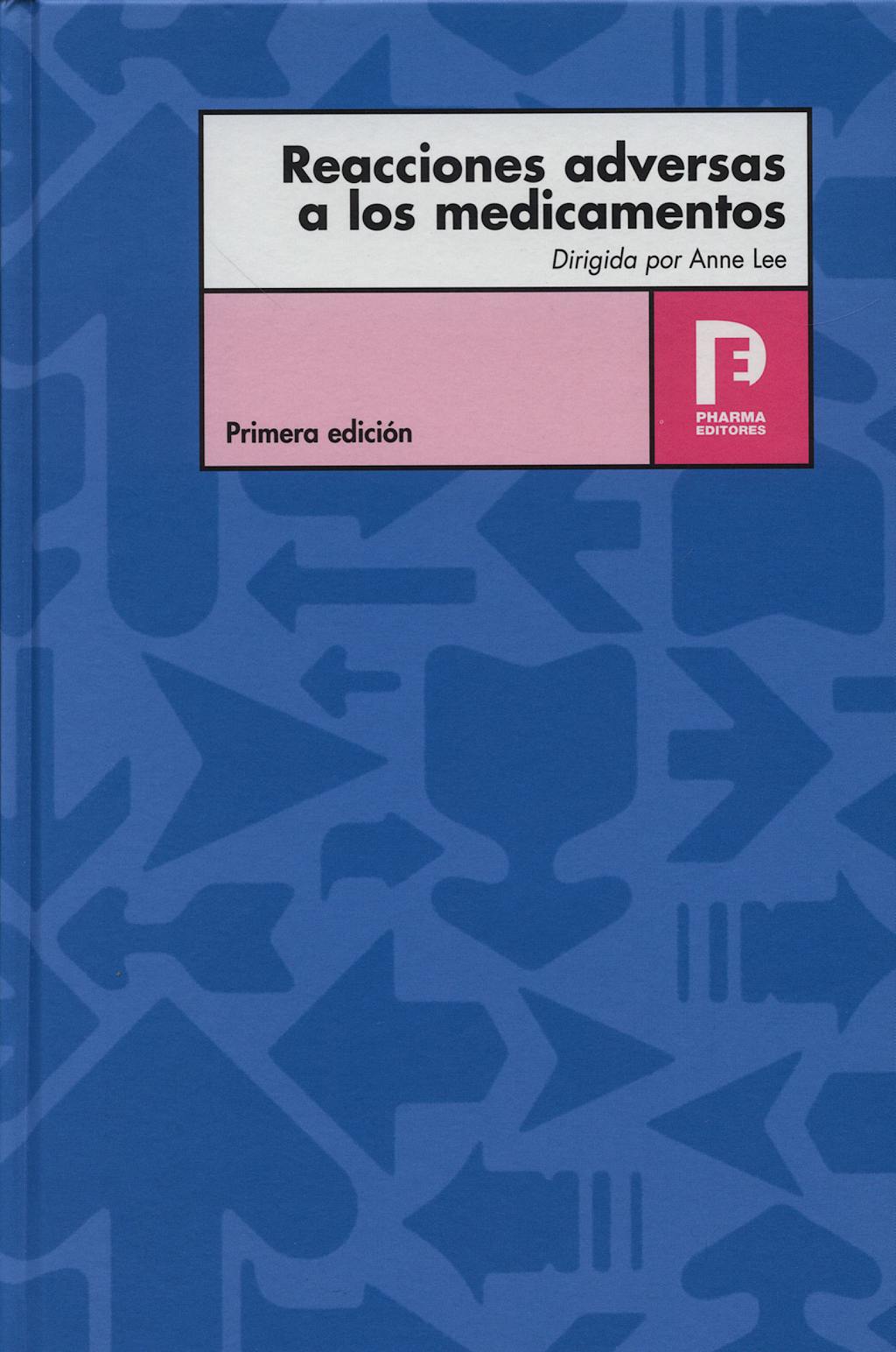 Portada del libro 9788495993182 Reacciones Adversas a los Medicamentos