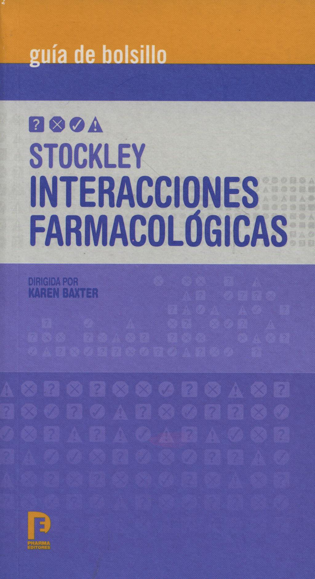 Portada del libro 9788495993243 STOCKLEY Interacciones Farmacológicas. Guía de Bolsillo