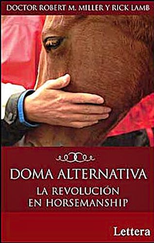 Portada del libro 9788496060197 Doma Alternativa: La Revolucion en Horsemanship