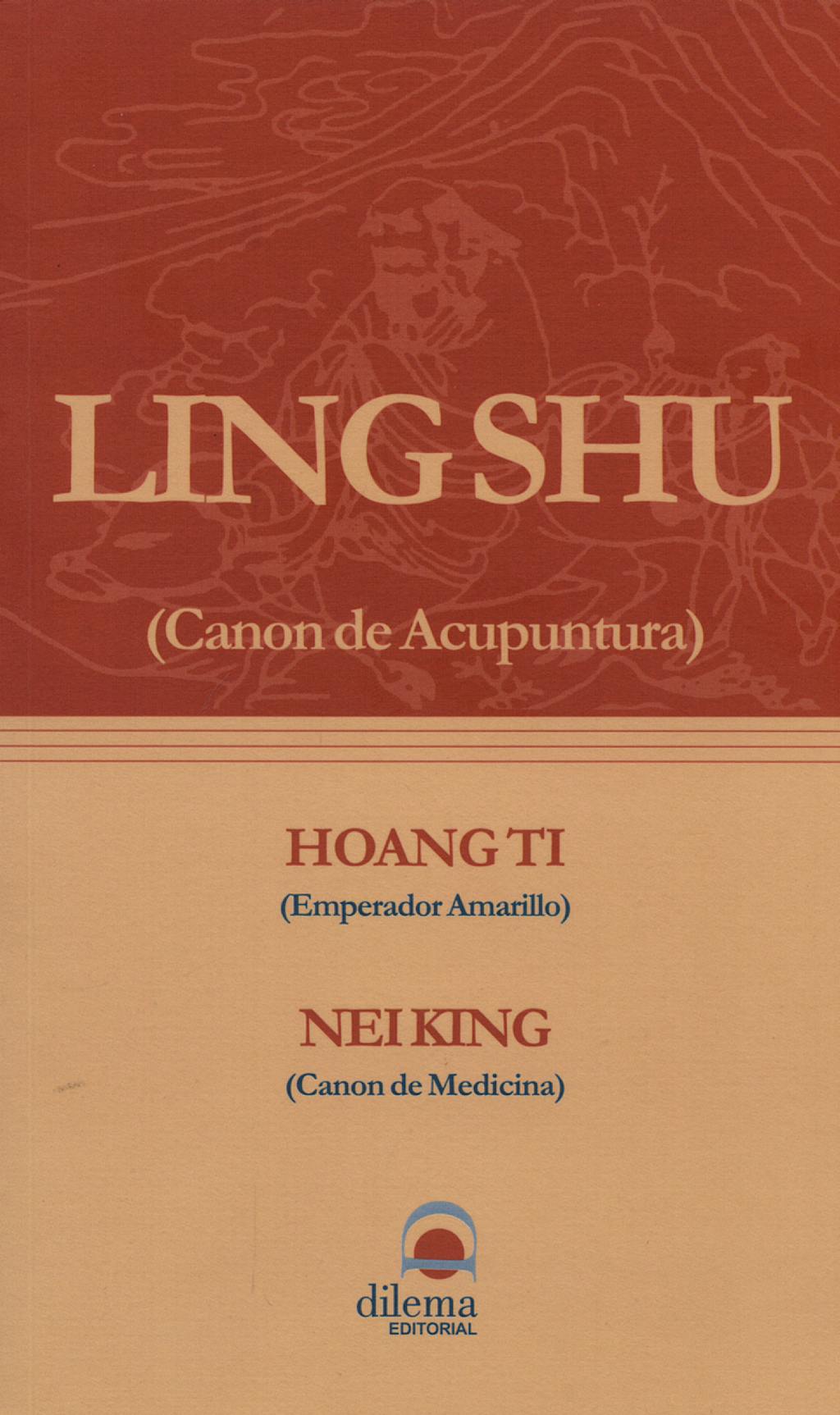 Portada del libro 9788496079168 Ling Shu (Canon de Acupuntura)