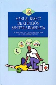 Portada del libro 9788496106062 Manual Basico de Atencion Sanitaria Inmediata