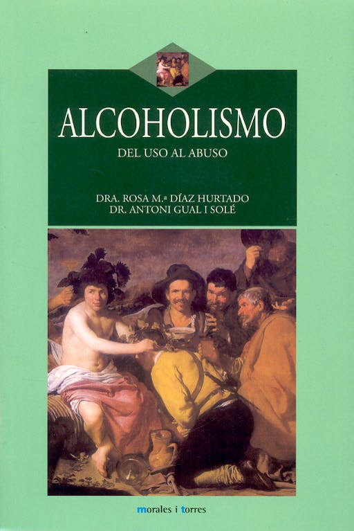 Portada del libro 9788496106314 Alcoholismo. del Uso al Abuso