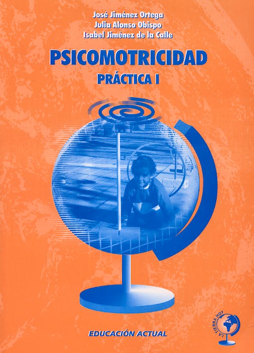 Portada del libro 9788496182066 Psicomotricidad Practica 1